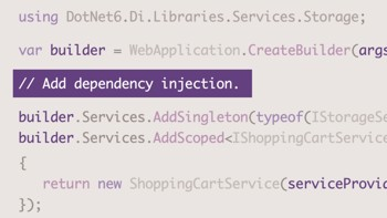 ASP.NET Core in .NET 6: Dependency Injection