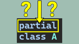 What are partial classes in C# and why do we use them?